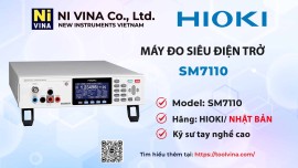 HIOKI SM7110: Bước Đột Phá Trong Đo Lường Siêu Điện Trở