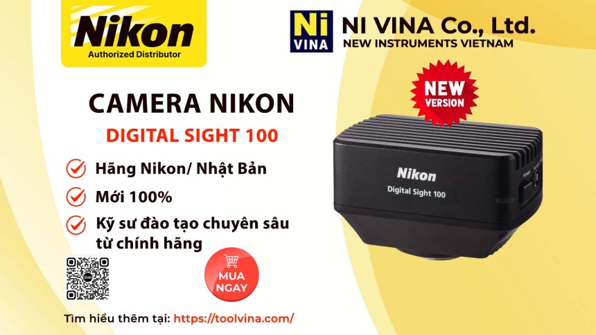 Camera “Digital Sight 100” Nikon dành cho kính hiển vi đầu năm 2026